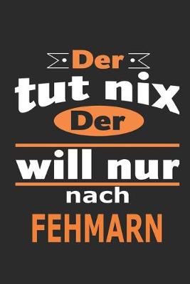 Book cover for Der tut nix Der will nur nach Fehmarn