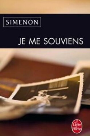 Cover of Je Me Souviens