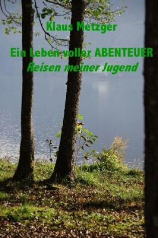 Cover of Ein Leben Voller Abenteuer