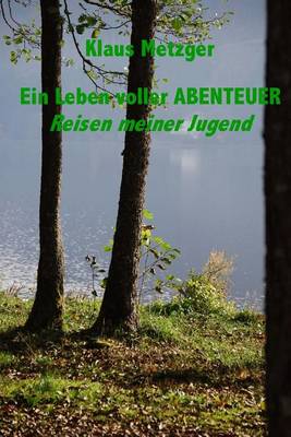 Book cover for Ein Leben Voller Abenteuer