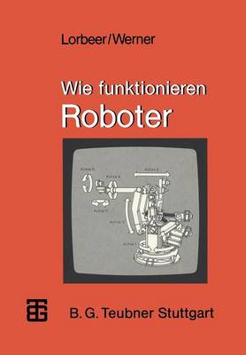 Book cover for Wie Funktionieren Roboter