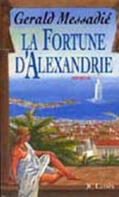 Book cover for La Fortune D'Alexandrie