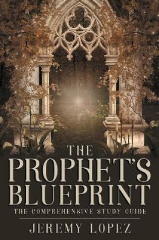 Cover of The Prophet's Blueprint