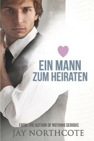 Cover of Ein Mann zum Heiraten