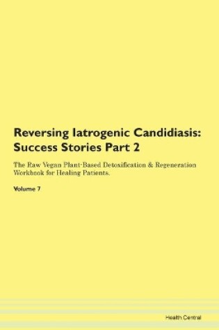 Cover of Reversing Iatrogenic Candidiasis