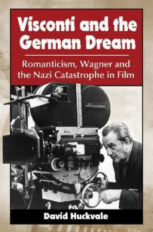 Cover of Visconti and the German Dream