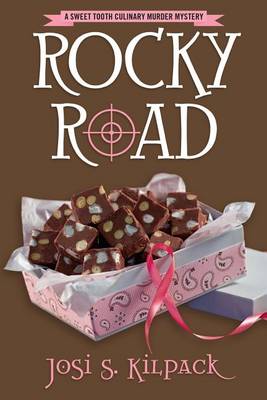 Rocky Road, 10 by Josi S Kilpack