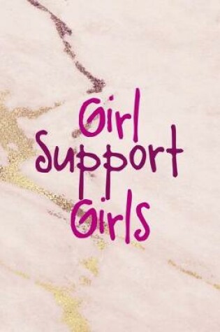 Cover of Girl Support Girls