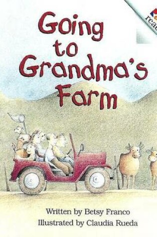 Cover of Going to Grandma's Farm