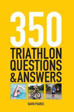 Cover of 350 Triathlon Questions and Answers