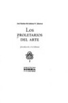 Book cover for Los Proletarios del Arte