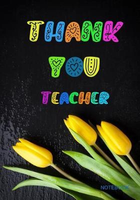 Book cover for Thank you Teacher Notebook