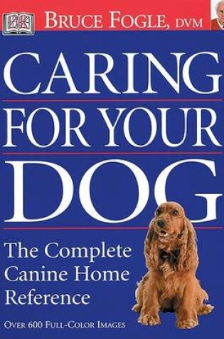 Cover of Caring for Your Dog