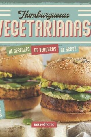 Cover of Hamburguesas Vegetarianas