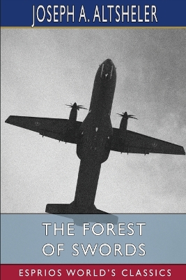 Book cover for The Forest of Swords (Esprios Classics)