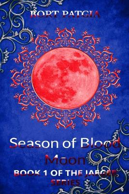 Book cover for Season of Blood Moon