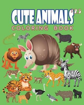 Book cover for Cute Animals Coloring Book Vol.23