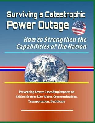 Book cover for Surviving a Catastrophic Power Outage