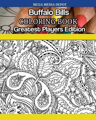 Book cover for Buffalo Bills Coloring Book Greatest Players Edition