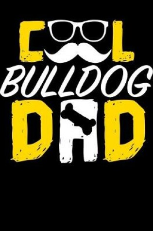 Cover of Cool Bulldog Dad