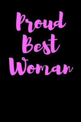 Cover of Proud Best Woman