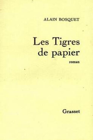 Cover of Les Tigres de Papier