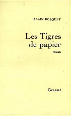 Book cover for Les Tigres de Papier