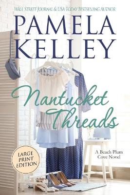 Book cover for Nantucket Threads, Large Print