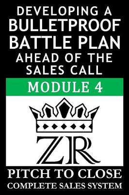 Cover of Developing a Bulletproof Battle Plan Ahead of the Sales Call