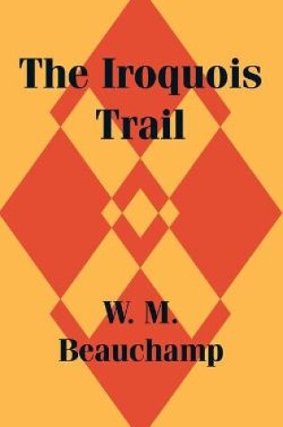 Cover of The Iroquois Trail