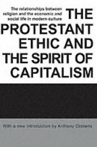 Cover of Protestant Ethic and the Spirit of Capitalism