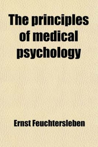 Cover of The Principles of Medical Psychology