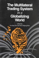 Book cover for Multilateral Trading System in a Globalizing Wo