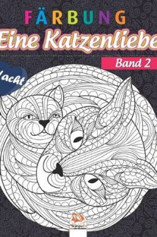 Cover of Farbung - Eine Katzenliebe - Band 2 - Nacht