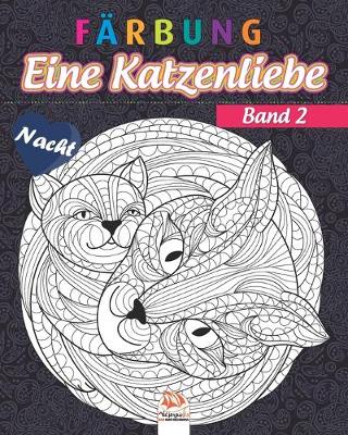 Cover of Farbung - Eine Katzenliebe - Band 2 - Nacht