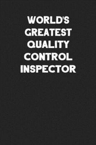 Cover of World's Greatest Quality Control Inspector