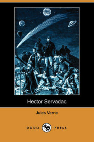 Cover of Hector Servadac (Dodo Press)