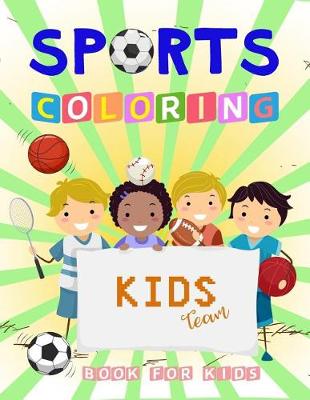 Cover of SPORTS Coloring Book For Kids