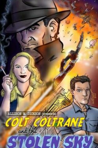 Cover of Colt Coltrane and the Stolen Sky