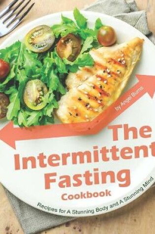 Cover of The Intermittent Fasting Cookbook