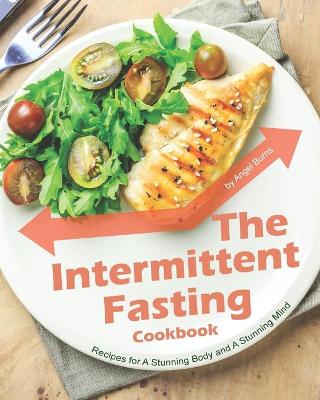 Book cover for The Intermittent Fasting Cookbook