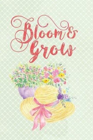 Cover of Bloom and Grow Creative Notebook