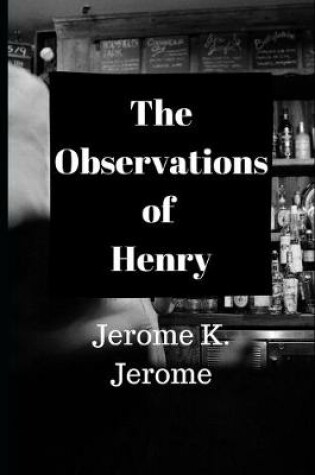 Cover of The Observations of Henry