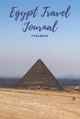 Book cover for Egypt Travel Journal Pyramids