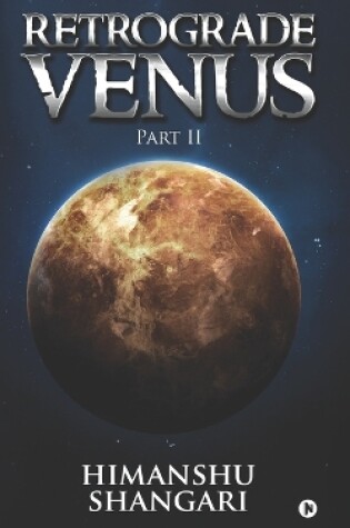 Cover of Retrograde Venus - Part II