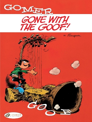 Book cover for Gomer Goof Vol. 3: Gone With The Goof