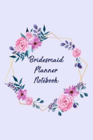 Cover of Bridesmaid Notebook