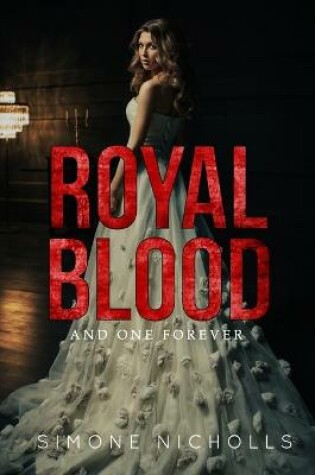 Cover of Royal Blood and One Forever