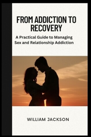 Cover of From Addiction to Recovery