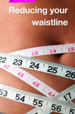 Cover of Reducing Your Waistline